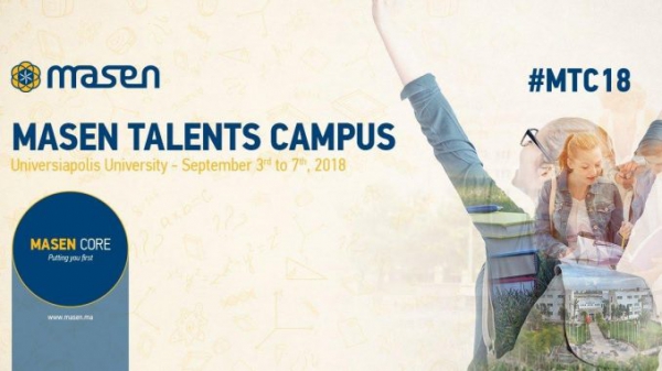 MASEN lance à Agadir l’édition 2018 de son « Masen Talents Campus »