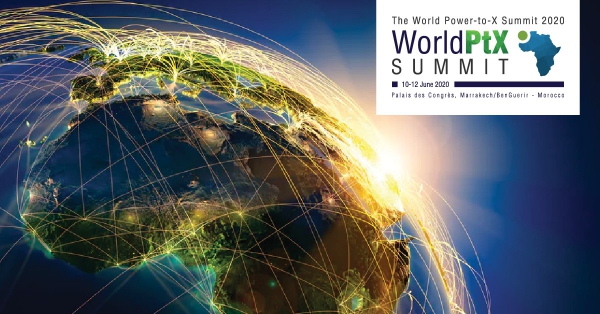 World Power to X summit 2020 du 10 au 12 Juin à Marrakech