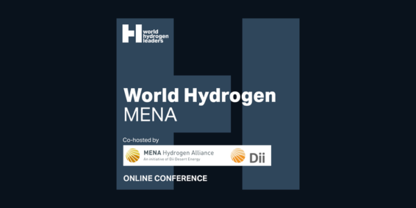 World Hydrogen MENA Conférence digitale, le 21 avril 2021