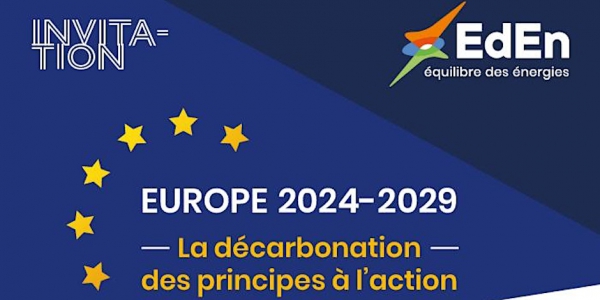 EUROPE 2024-2029 : La décarbonation, des principes à l'action -Le 26 mars 2024 de 14:30 à 18:30 CET à La Maison des Travaux Publics