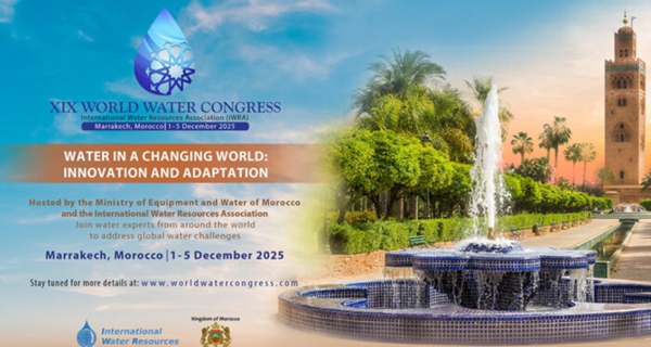 19e congr&egrave;s mondial de l’eau Du 1er au 5 d&eacute;cembre &agrave; Marrakech